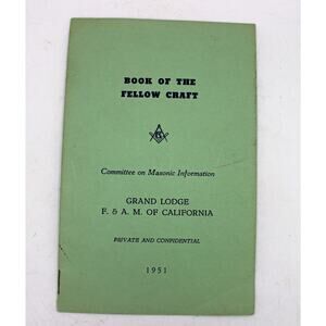 1951 Book of The Fellow Craft Masonic Booklet/Pamphlet